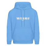 Men's Hoodie - Tuen the Vloume up - carolina blue