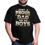 Just a Proud dad and his boys - black