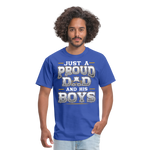Just a Proud dad and his boys - royal blue