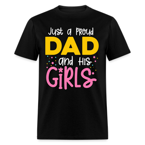 Just a proud Dad and his Girls - black