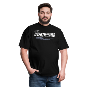 Unisex Classic OVERTHINKING TEE - black