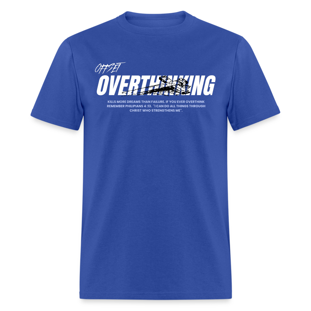 Unisex Classic OVERTHINKING TEE - royal blue