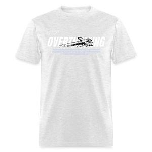 Unisex Classic OVERTHINKING TEE - light heather gray