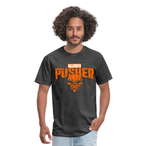 Candy Pusher - Halloween - Unisex Classic T-Shirt - heather black