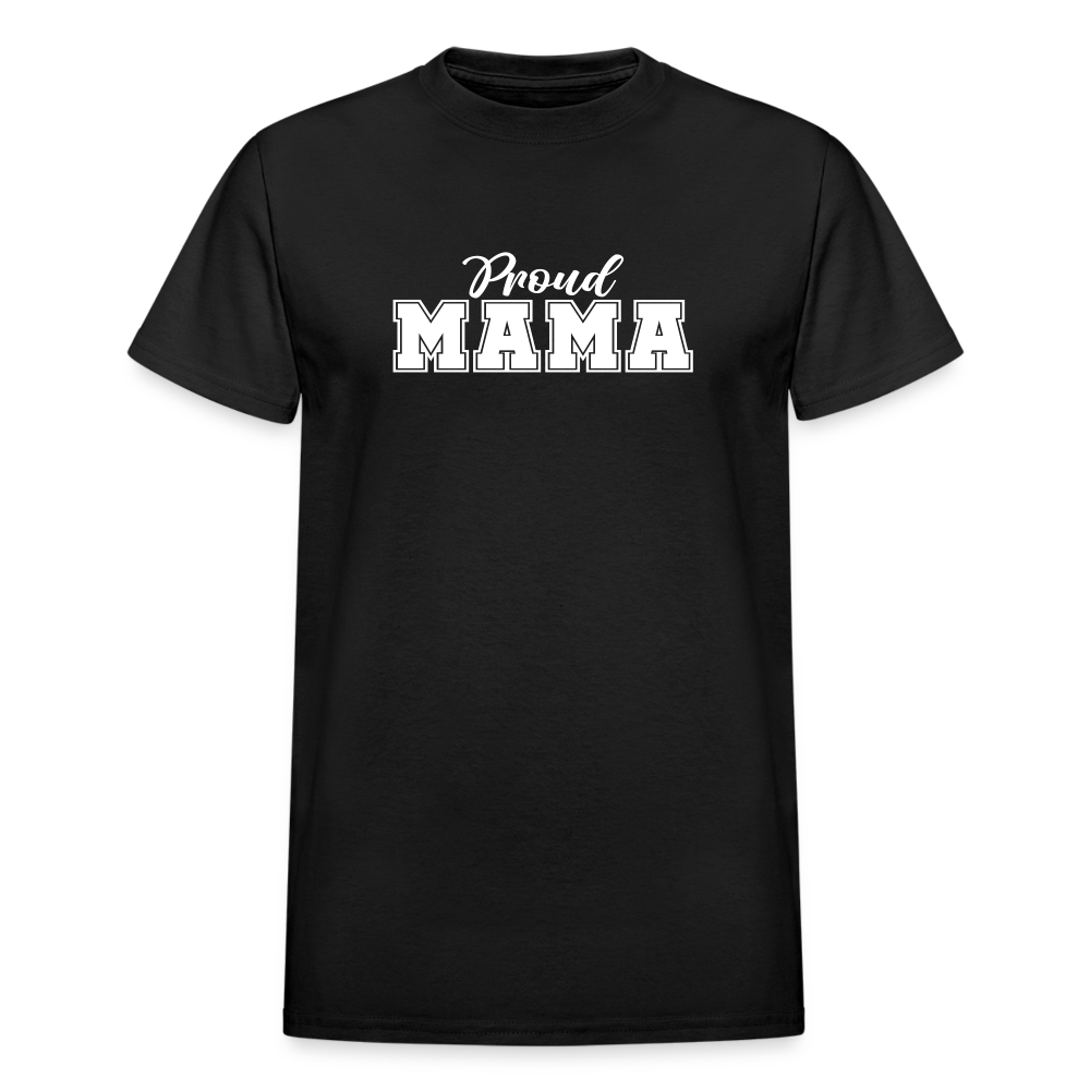 Proud Mama - T-Shirt - black