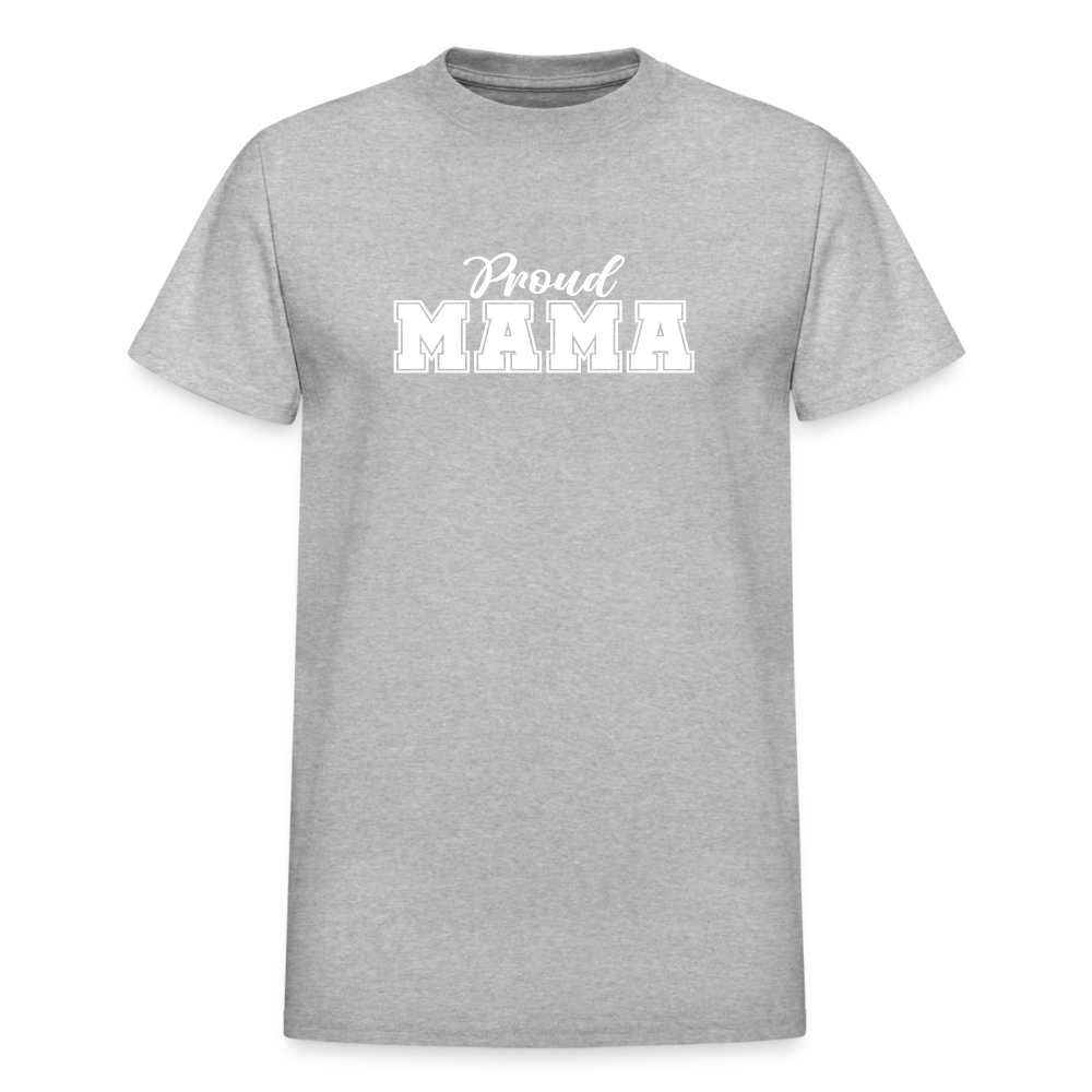 Proud Mama - T-Shirt - heather gray