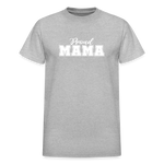 Proud Mama - T-Shirt - heather gray