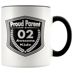 Proud Parent of 2 Awesome Kids - Mug