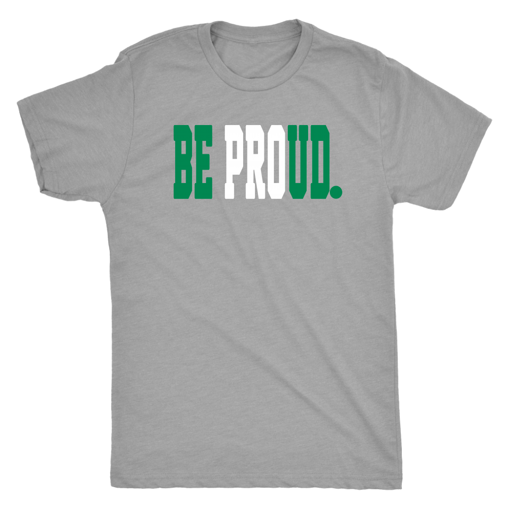 Be Proud - GreenWhiteGreen - Mens