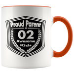Proud Parent of 2 Awesome Kids - Mug
