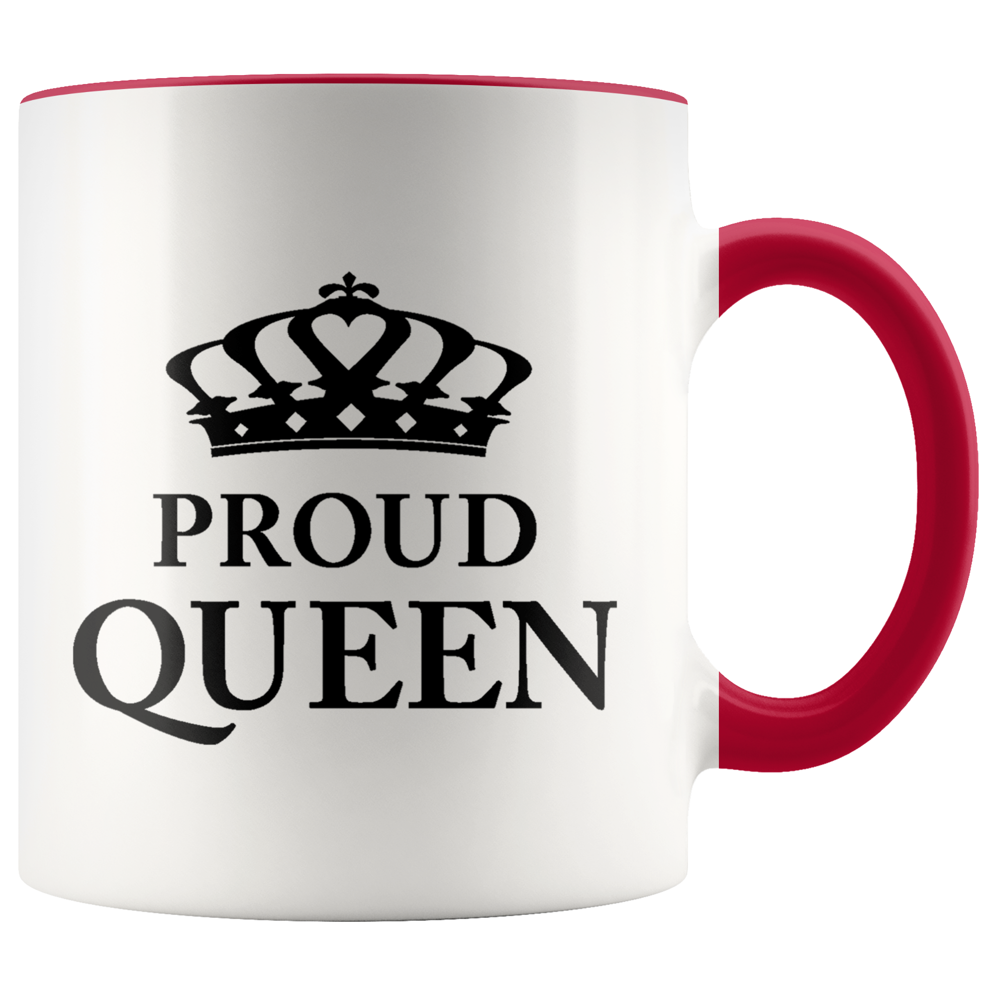 Proud Queen - Accent Mug (black) - 110z