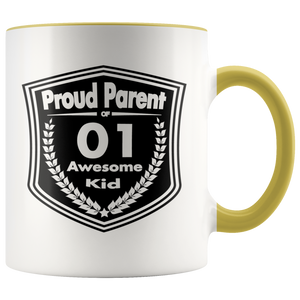 Proud Parent of 1 Awesome Kid - Mug