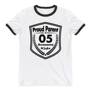 Proud Parent of 5 Awesome Kids - Ringer T-Shirt