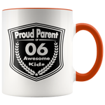 Proud Parent of 6 Awesome Kids - Mug