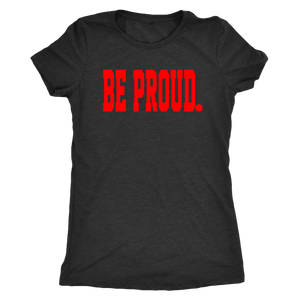 Be Proud - Red - Ladies