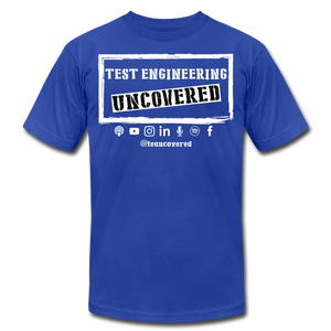 TE Uncovered - Unisex T-Shirt - royal blue