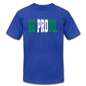 Be Proud - Unisex Shirt- Green White Green - royal blue