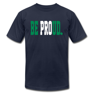 Be Proud - Unisex Shirt- Green White Green - navy