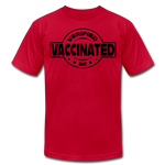 Vaccinated and Verified (Black) - Unisex - red